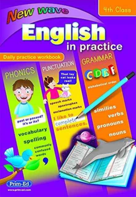 New Wave English in Practice: 4th Class - Ric Publications - Kirjat - Prim-Ed Publishing - 9781846547317 - 2014