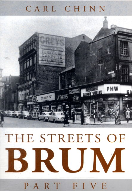 Cover for Carl Chinn · The Streets of Brum (Paperback Book) (2008)