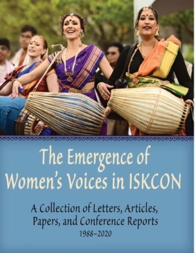 Cover for Pranada Devi Dasi · The Emergence of Women's Voices in ISKCON (Paperback Book) (2020)