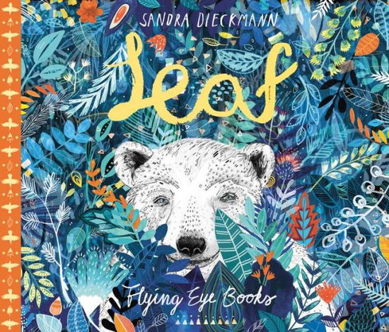 Cover for Sandra Dieckmann · Leaf (Hardcover Book) (2017)