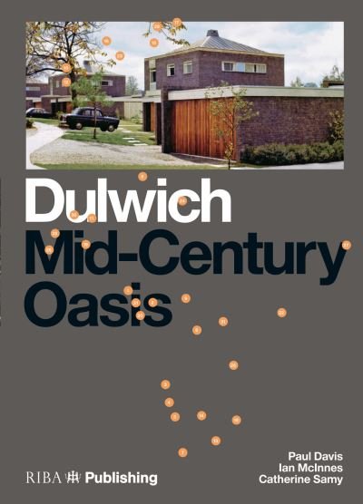 Cover for Paul Davis · Dulwich: Mid-Century Oasis (Pocketbok) (2023)