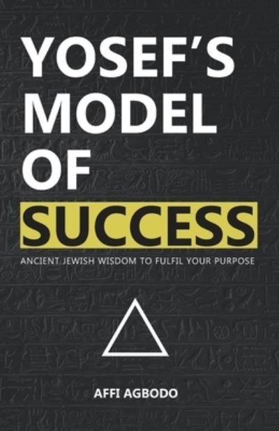 Cover for Affi Agbodo · Yosef's Model of Success (Paperback Book) (2019)