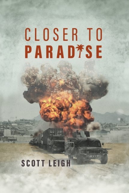 Cover for Scott Leigh · Closer to Paradise (Hardcover Book) (2024)