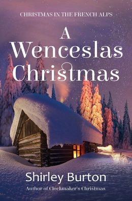 Cover for Shirley Burton · A Wenceslas Christmas (Innbunden bok) (2020)