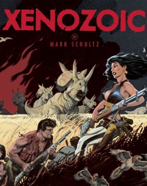 Cover for Mark Schultz · Xenozoic (Pocketbok) (2013)