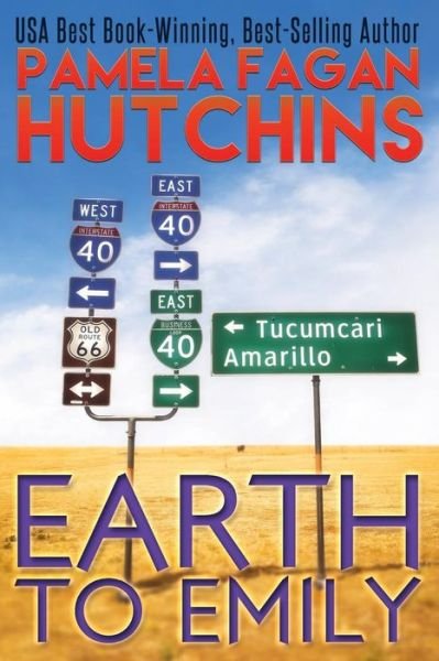 Cover for Pamela Fagan Hutchins · Earth to Emily (Paperback Book) (2015)