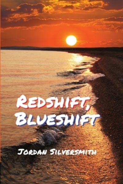 Cover for Jordan Silversmith · Redshift, Blueshift (Paperback Book) (2021)