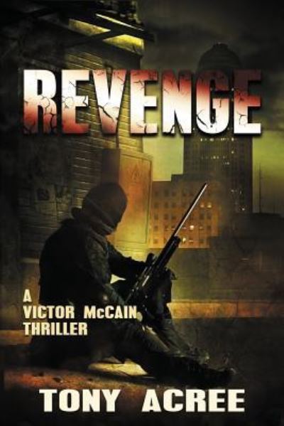 Cover for Tony Acree · Revenge (Pocketbok) (2015)