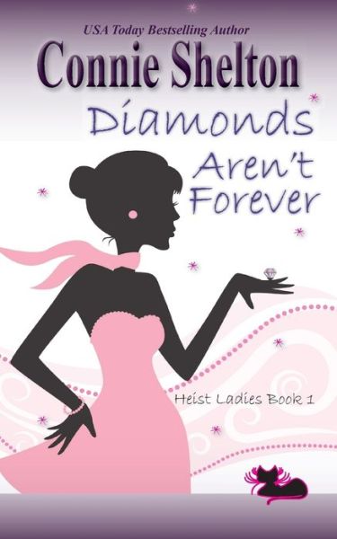 Cover for Connie Shelton · Diamonds Aren't Forever (Paperback Book) (2017)