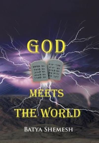 Cover for Batya Shemesh · God Meets the World (Hardcover Book) (2018)