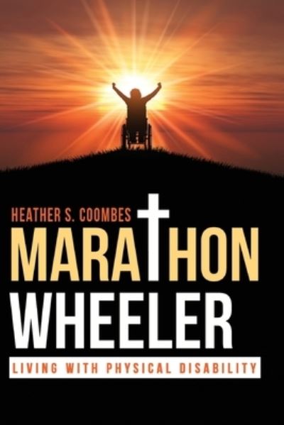 Cover for Heather S Coombes · Marathon Wheeler (Paperback Book) (2019)