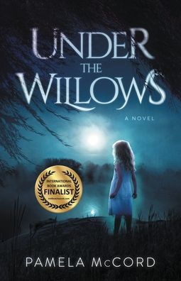 Cover for Pamela McCord · Under The Willows (Paperback Book) (2020)