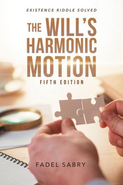 Cover for Fadel Sabry · The Will's Harmonic Motion (Paperback Bog) (2020)