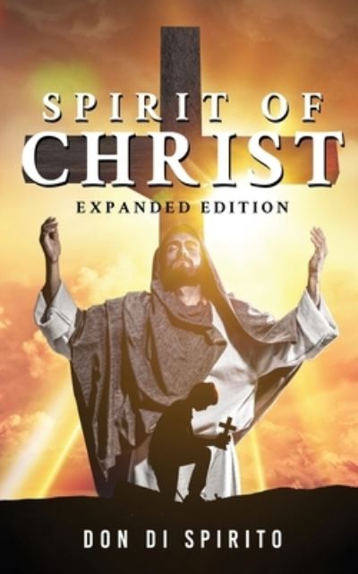 Cover for Don Di Spirito · Spirit of Christ (Book) (2022)