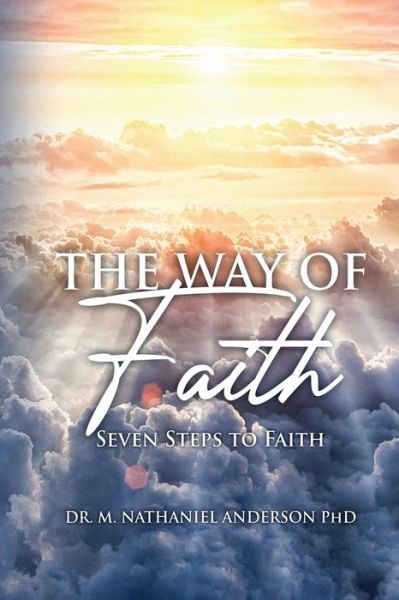 Cover for M. Nathaniel Anderson · Way of Faith (Book) (2022)