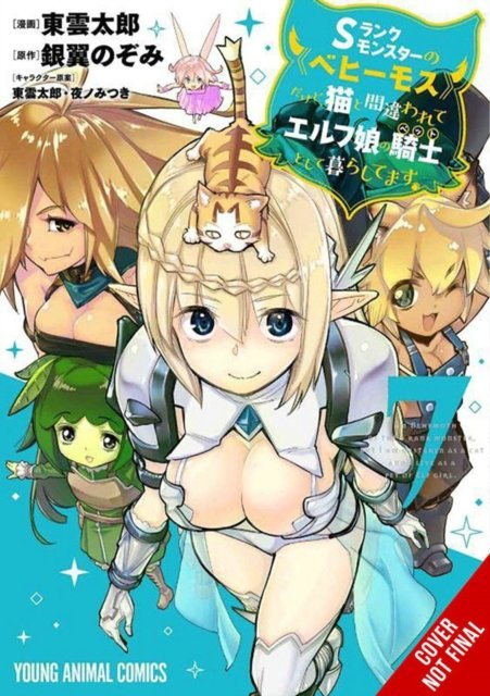 Cover for Nozomi Ginyoku · I'm a Behemoth, an S-Ranked Monster, but Mistaken for a Cat, I Live as an Elf Girl's Pet, Vol. 7 (Paperback Bog) (2023)