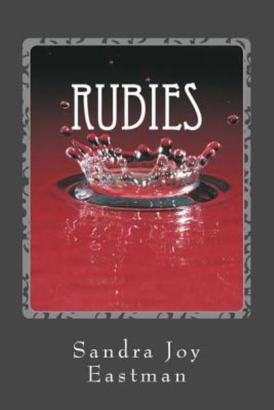 Cover for Sandra Joy Eastman · Rubies (Paperback Book) (2017)