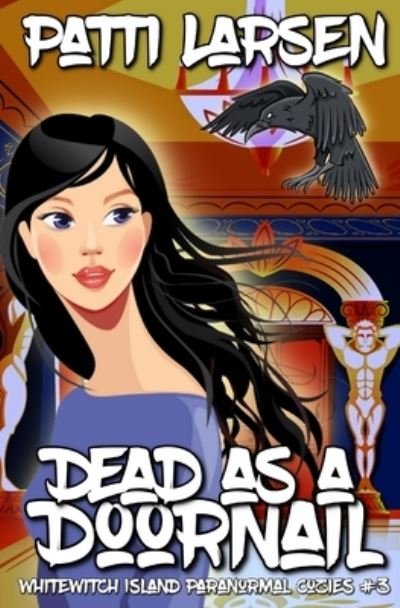 Cover for Patti Larsen · Dead As A Doornail (Paperback Book) (2021)