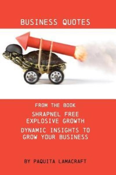 Cover for Paquita Ann Lamacraft · Business Quotes (Paperback Book) (2018)