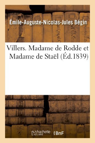 Cover for Begin-e-a-n-j · Villers. Madame De Rodde et Madame De Stael (Paperback Bog) [French edition] (2013)