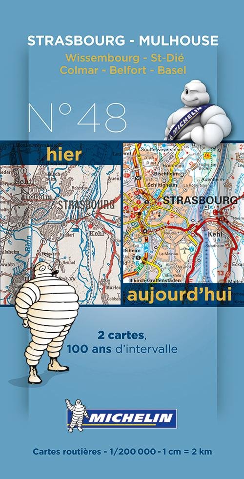 Michelin France Centenary Map 48: Strasbourg - Mulhouse : Wissembourg - St.Die, Colmar - Belfort - Basel - Michelin - Livres - Michelin - 9782067192317 - 14 janvier 2014