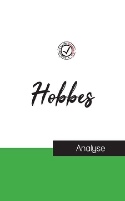 Hobbes - Thomas Hobbes - Libros - Comprendre La Philosophie - 9782759314317 - 9 de febrero de 2022