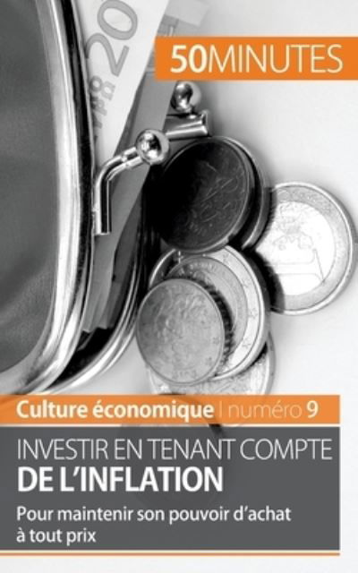 Cover for 50 Minutes · Investir en tenant compte de l'inflation (Paperback Bog) (2015)