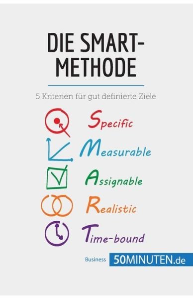 Cover for 50minuten · Die SMART-Methode (Taschenbuch) (2018)
