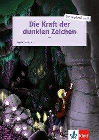 Cover for Ingala Stra[er · Die Kraft der dunklen Zeichen (Paperback Book) (2019)