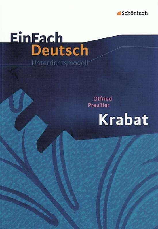 Cover for Otfried PreuÃŸler Timotheus Schwake · EinFach Deutsch,Unter. Preußler.Krabat (Bok)