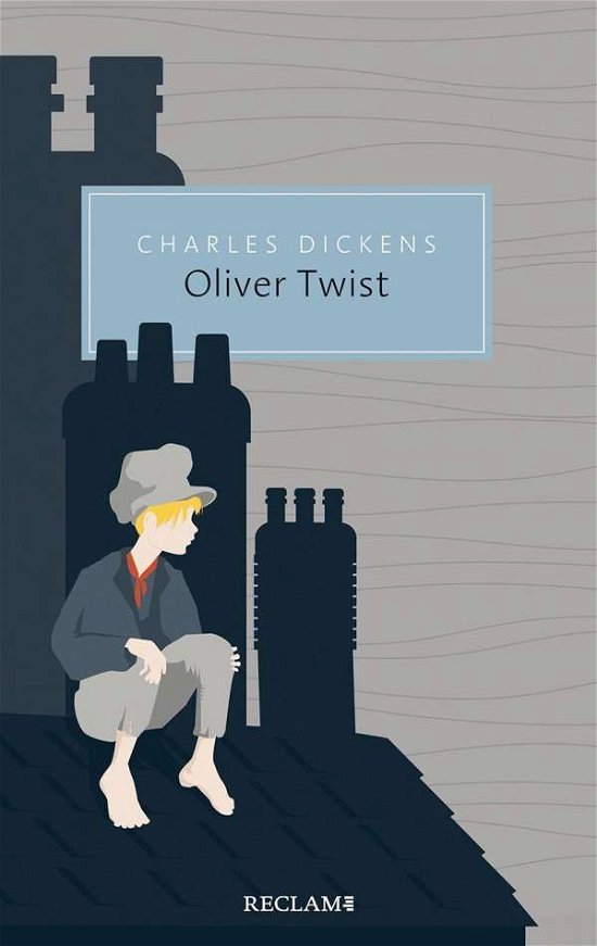 Oliver Twist, oder: Der Werdega - Dickens - Bücher -  - 9783150206317 - 