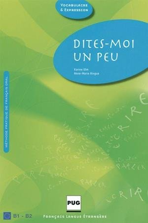 Cover for Anne-Marie Hingue · Dites-moi un peu (Pocketbok) (2007)