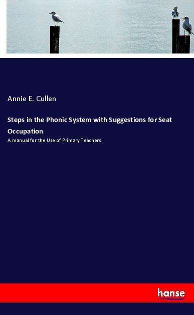 Cover for Cullen · Steps in the Phonic System with (Book)