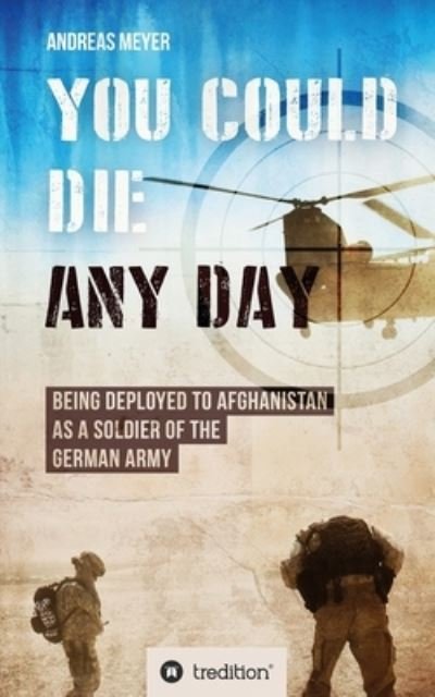 Cover for Andreas Meyer · You Could Die Any Day (Paperback Book) (2020)