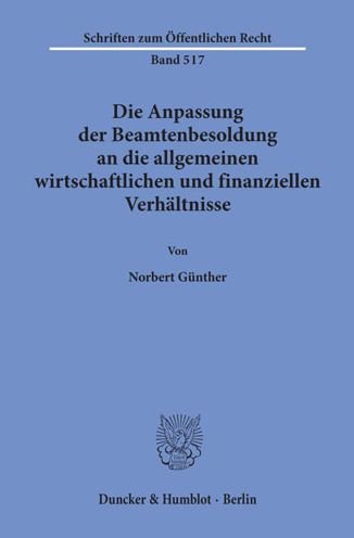 Cover for Günther · Die Anpassung der Beamtenbesold (Book) (1987)