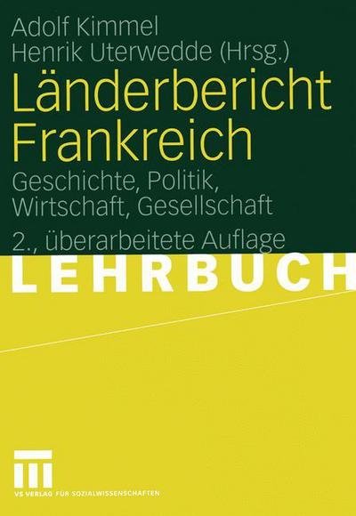Cover for Adolf Kimmel · Landerbericht Frankreich (Paperback Book) [2., uberarb. Aufl. 2005 edition] (2005)