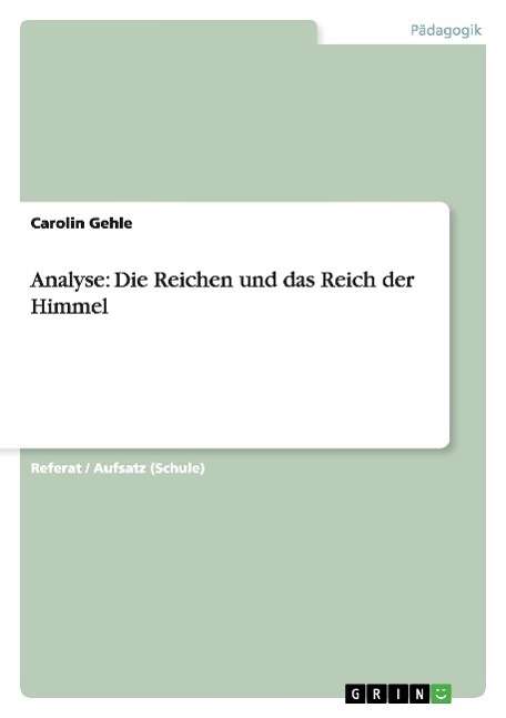 Cover for K Fuchs · Analyse: Die Reichen und das Reich der Himmel (Paperback Book) [German edition] (2014)