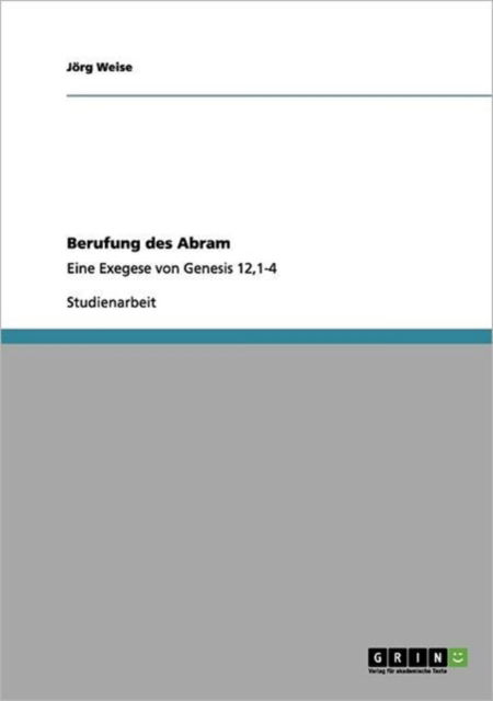 Cover for Weise · Berufung des Abram (Book) [German edition] (2012)