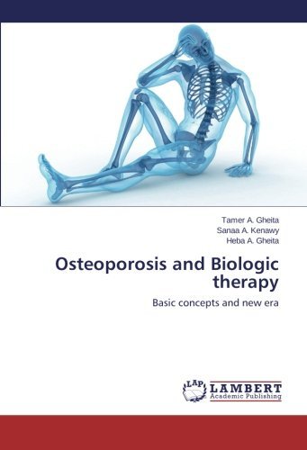 Cover for Heba A. Gheita · Osteoporosis and Biologic Therapy: Basic Concepts and New Era (Paperback Book) (2014)