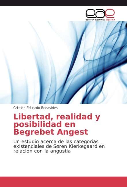 Cover for Benavides · Libertad, realidad y posibili (Book)