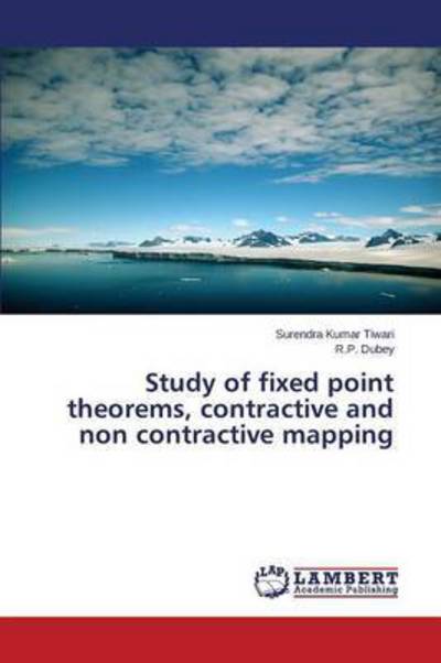 Cover for Tiwari · Study of fixed point theorems, c (Buch) (2015)