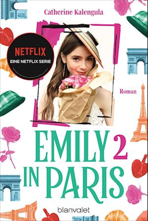 Emily in Paris 2 - Catherine Kalengula - Livros - Blanvalet - 9783734112317 - 18 de janeiro de 2023