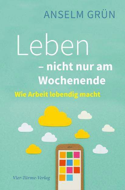 Leben - nicht nur am Wochenende - Grün - Böcker -  - 9783736501317 - 