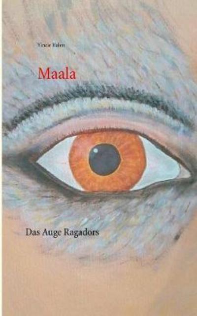 Cover for Vincie Halen · Maala (Paperback Book) (2018)
