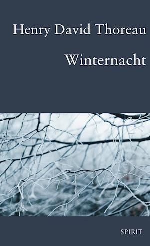 Cover for Henry David Thoreau · Thoreau Winternacht (Hardcover bog) (2021)