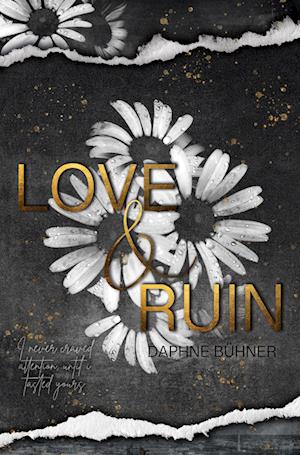 Cover for Daphne Bühner · Love &amp; Ruin (Book) (2023)