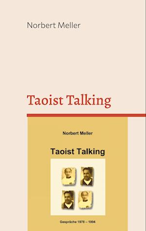 Cover for Norbert Meller · Taoist Talking (Book) (2024)