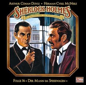 Cover for Sherlock Holmes · Folge 56-der Mann Im Speisewagen (CD) (2023)