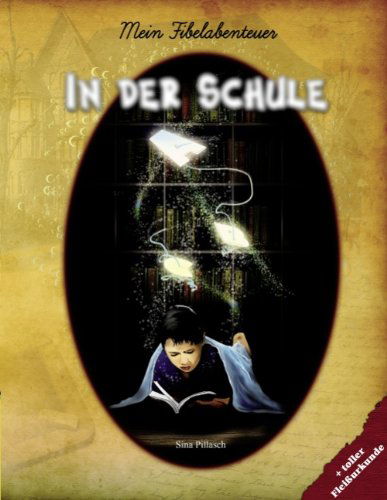 Cover for Sina Pillasch · In Der Schule (Paperback Book) [German edition] (2008)