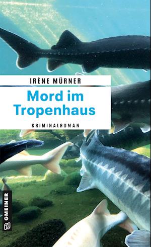 Cover for Irène Mürner · Mord im Tropenhaus (Book) (2024)